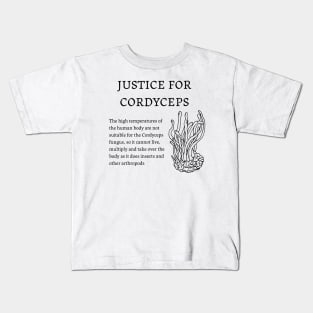 Justice for Cordyceps Kids T-Shirt